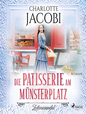 cover image of Die Patisserie am Münsterplatz – Zeitenwandel
